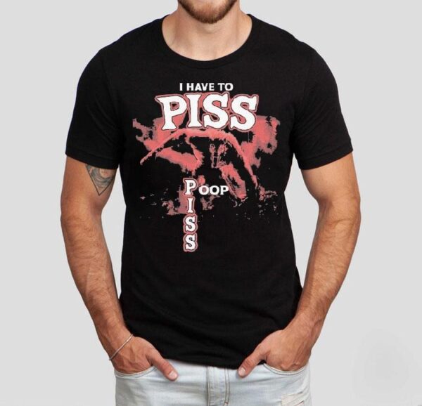 I Have To Piss Poop Wolf Shirt