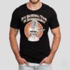 It’s Baseball Time In Schaumburg Chalk It Up Boomers Win Shirt