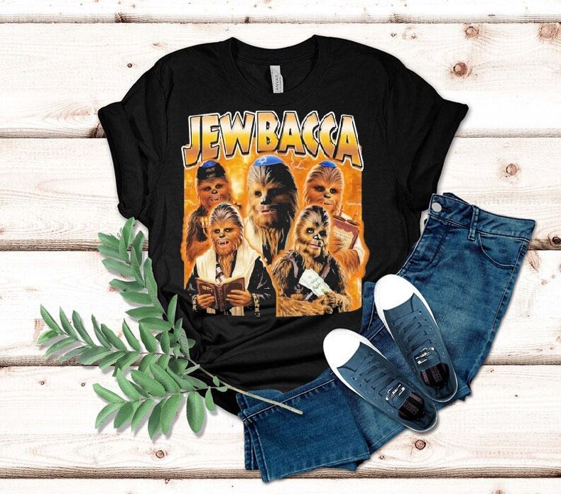 Jewbacca Chewbacca Star Wars Shirt 4 Jewbacca Chewbacca Star Wars Tshirt