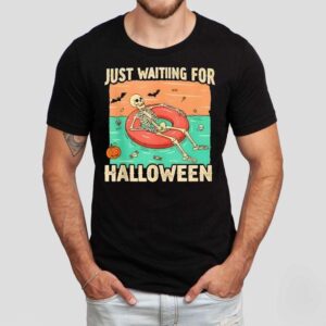 Just Waiting For Halloween Skeleton Pool Float Summerween Shirt