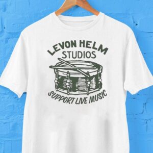Levon Helm Support Live Music Snare Tshirt