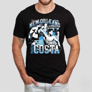 New Orleans Louisiana Paulo Costa 318 Shirt