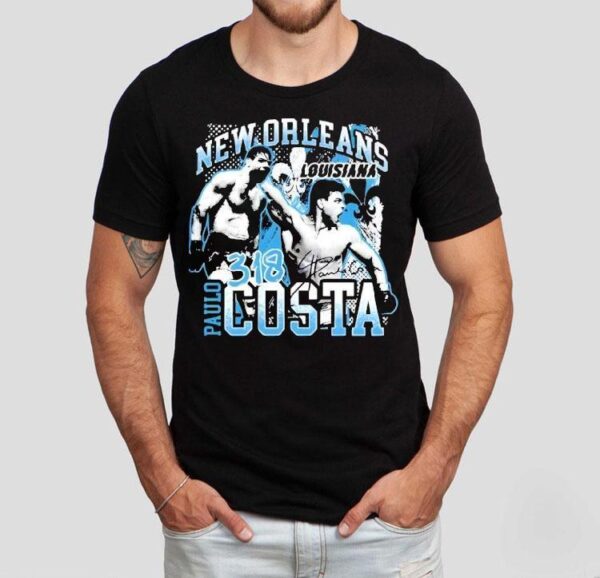 New Orleans Louisiana Paulo Costa 318 Shirt