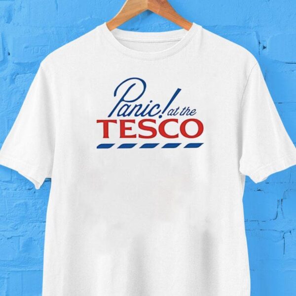 Panic At The Tesco Shirt
