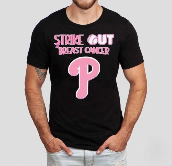 Philadelphia Phillies Strike Out Breast Cancer Shirt