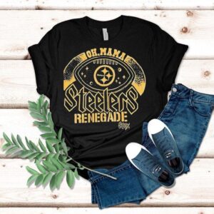 Pittsburgh Slers Renegade Oh Mama Shirt