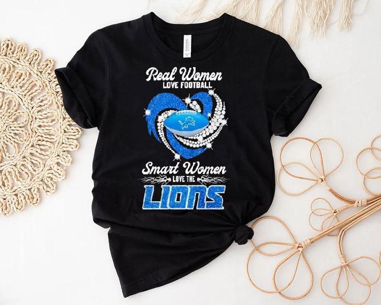 Real Women Love Football Smart Women Love The Detroit Lions Shirt 4 Real Women Love Football Smart Women Love The Detroit Lions Tshirt