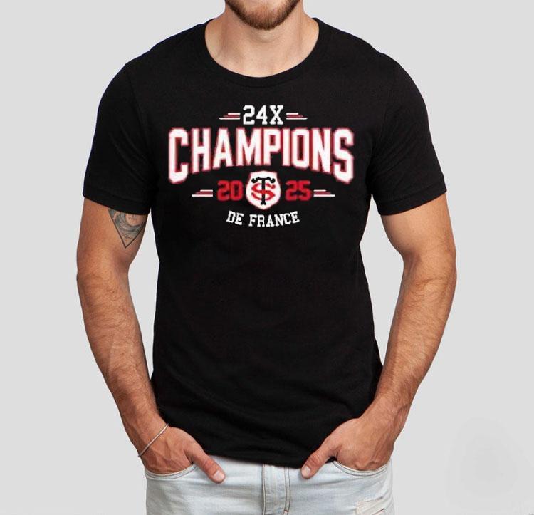 Stade Toulousain 24x Champions De France 2025 Shirt 4 Stade Toulousain X Champions De France Tshirt
