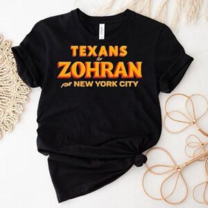 Texans For Zohran For New York City Tshirt
