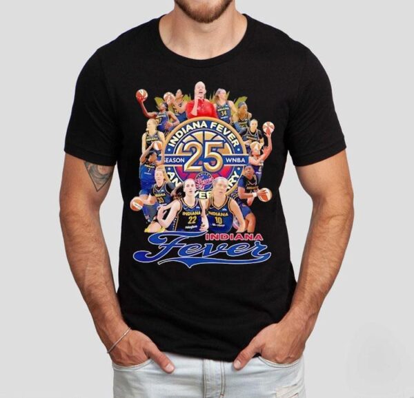The Indiana Fever Basketball Season Wnba 2025 Shirt