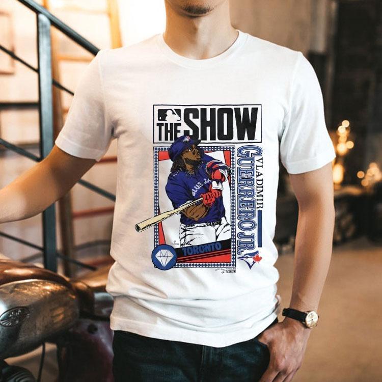 The Show Toronto Blue Jays Vladimir Guerrero Jr Shirt 2 The Show Toronto Blue Jays Vladimir Guerrero Jr Tshirt