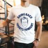 Tim Webster Bring Back Sports Tonight Shirt