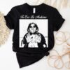 Top Tu Eres La Medicina Shirt
