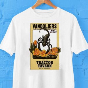 Tractor Tavern June 29 2025 Vandoliers Scorpion Shirt