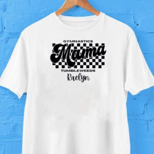 Tumbleweeds Gymnastics Mama Shirt