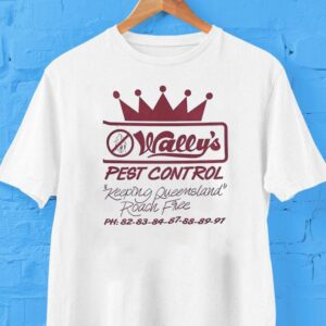 Wally’s Pest Control Keeping Queensland Roach Free Shirt