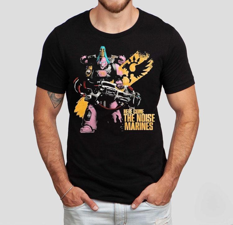 Warhammer Here Come The Noise Marines Emperor's Children Shirt 4 Warhammer Here Come The Noise Marines Emperor S Children Tshirt