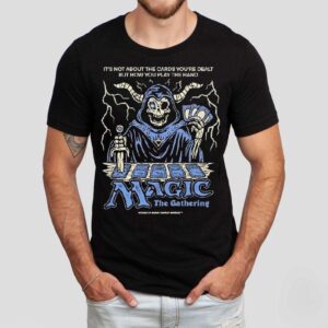 Wizard Of Barge It’s Not About The Cards You’re Dealt But How You Play The Hand Magic The Gathering Shirt