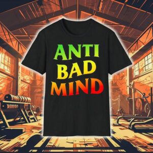 Anti Bad Mind Neon Tshirt