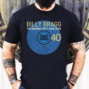 Billy Bragg The Roaring Forty Tour Tshirt