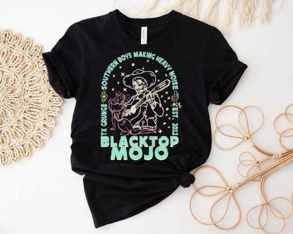 Blacktop Mojo Tx Grunge Southern Boys Making Heavy Noise Skeleton Serenade Est 2012 Shirt
