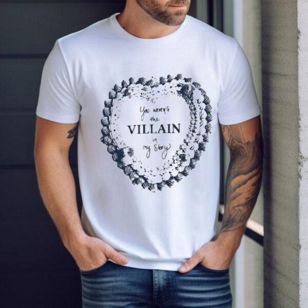 Candice Accola You Weren’t The Villain In My Story Heart Shirt