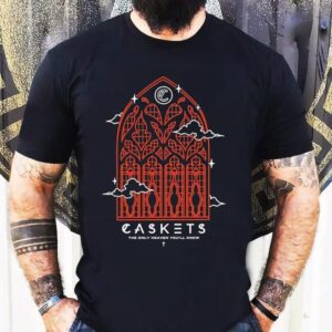 Caskets The Only Heaven You’ll Know Cathedral Shirt