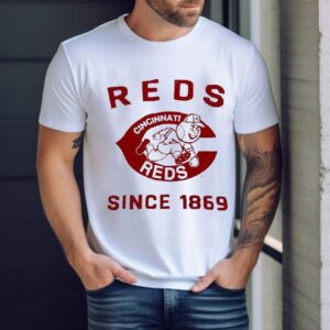 Cincinnati Reds Since 1869 Shirt