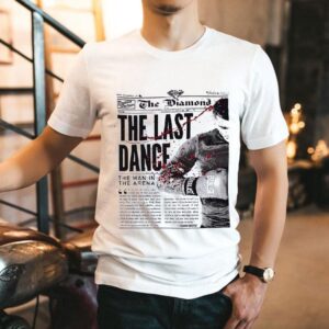 Dustin Poirier The Diamond The Last Dance The Man In The Arena Shirt
