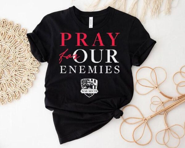 Eagle Pray For Our Enemies Shirt