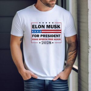 Elon Musk For President Make Speech Free Again Tshirt