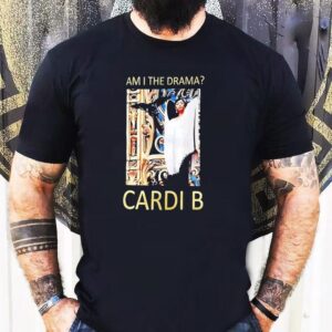 I The Drama Cardi B Tshirt