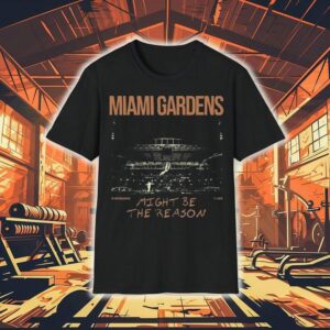 Morgan Wallen Miami Gardens Might Be The Reason I M The Problem Tour Tshirt