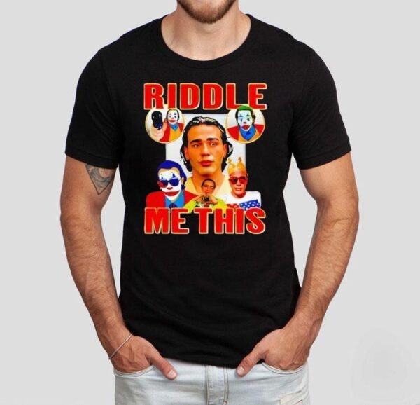 Riddle Me This Joker Shirt