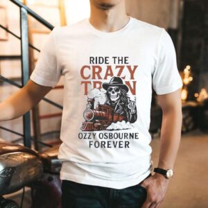 Ride The Crazy Train Ozzy Osbourne Forever Shirt