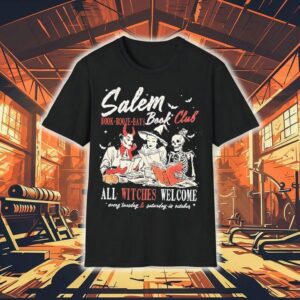 Salem Book Booze Bats Book Club All Witches Welcome Every Tuesday And Saturday In October Halloween Shirt