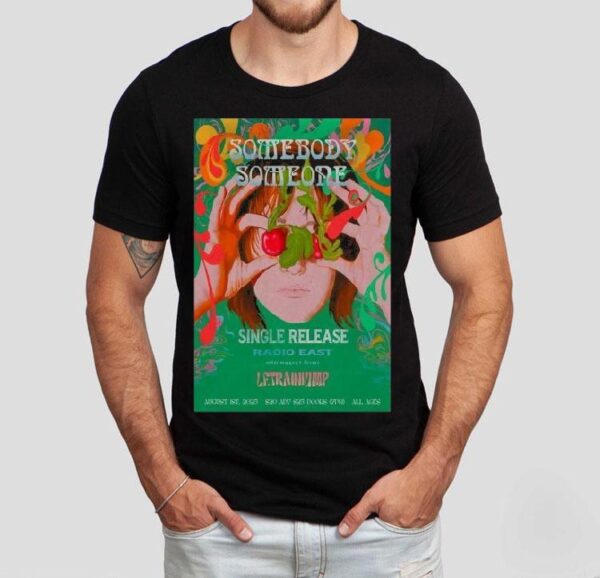Somebody Someone Austin Tx Aug 1 2025 Tour Shirt