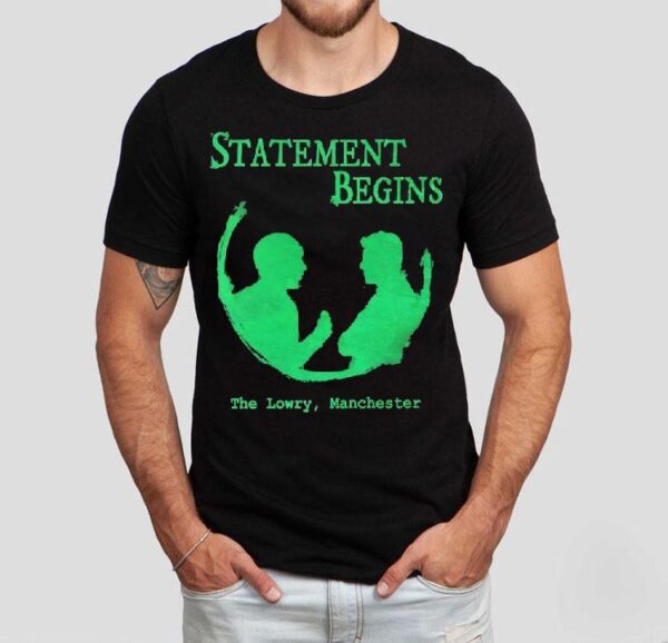 Statement Begins The Lowry Manchester Shirt