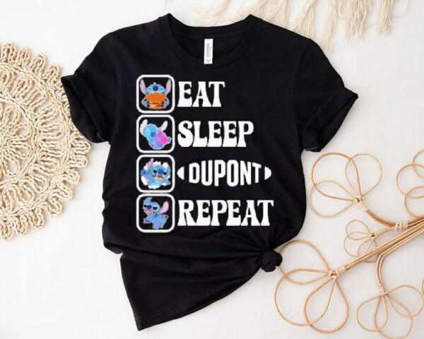 Stitch Eat Sleep Dupont Repeat Shirt