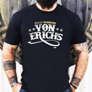 The Von Erichs Texas Warriors Shirt