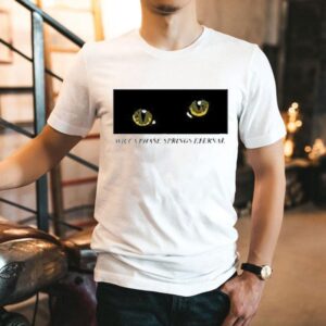 Wicca Phase Springs Eternal Suffer On Cat Eye Tshirt