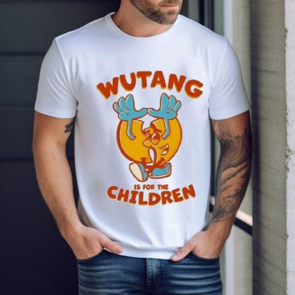 Wu-tang Is For The Children Shirt