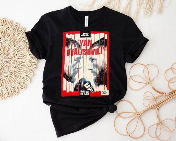 Yan Vs Dvalishvili Ufc Fight Night Shirt
