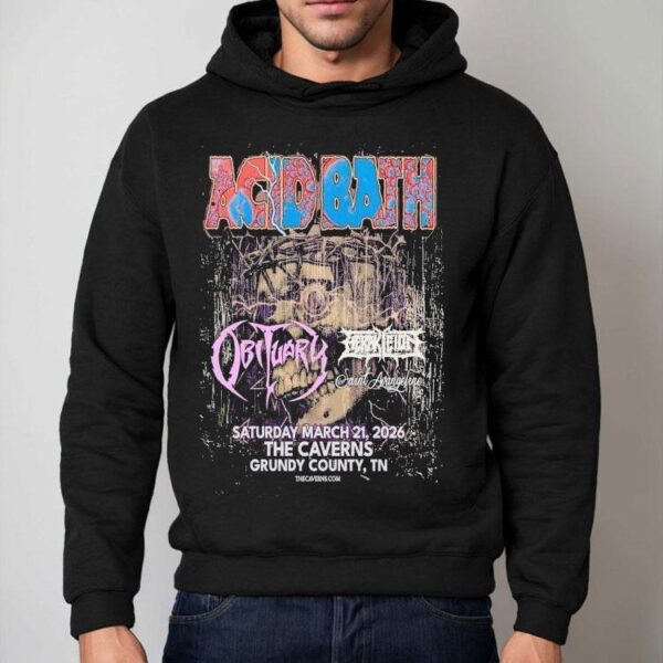 Acid Bath The Caverns In Grundy County, Tn Show March 21 2026 Shirt