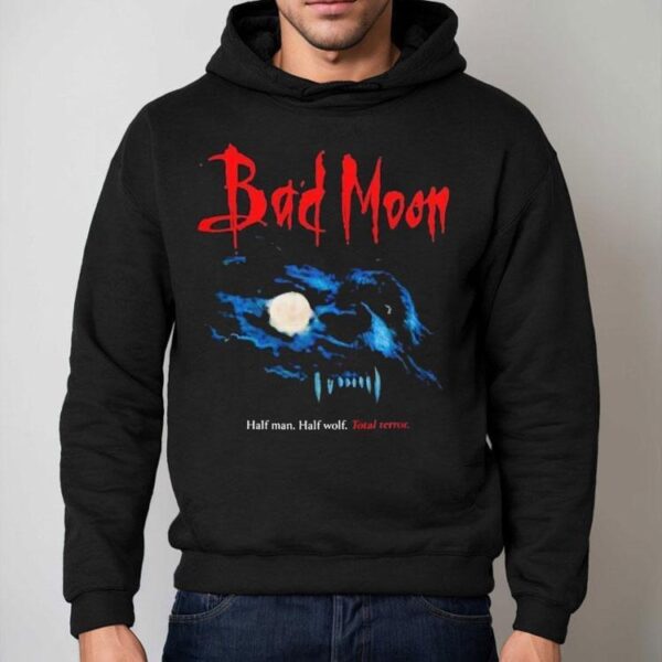 Bad Moon Half Man Half Wolf Total Terror Shirt