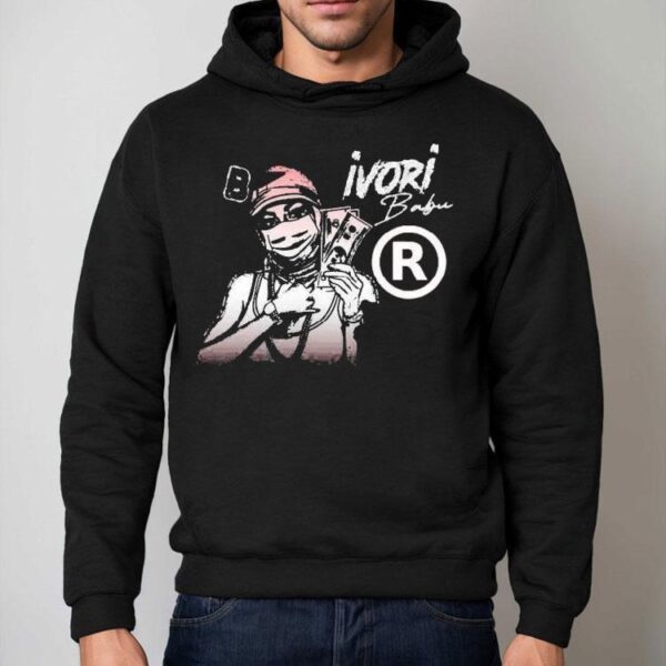 Beat A Bitch Up Ivori Babu Money Shirt