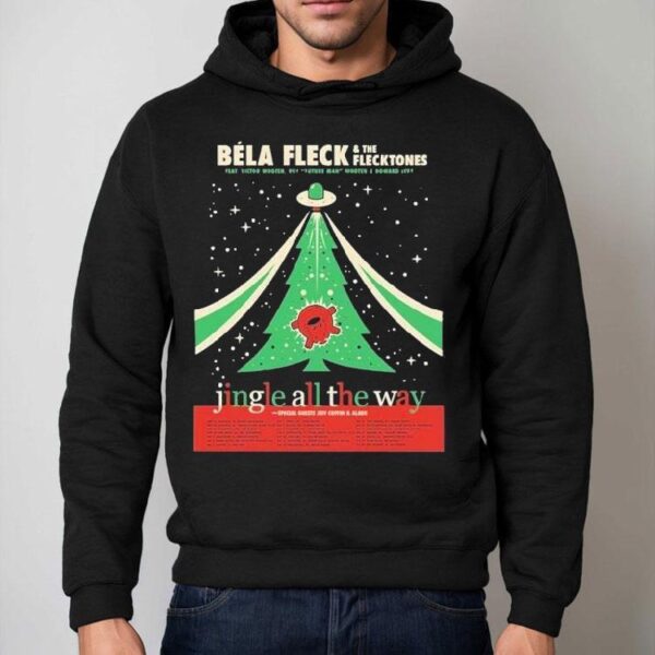 Bla Fleck And The Flecktones Jingle All The Way Holiday Tour 2025 Dates Start In Nashville Tn On November 26th At Ryman Auditorium Shirt