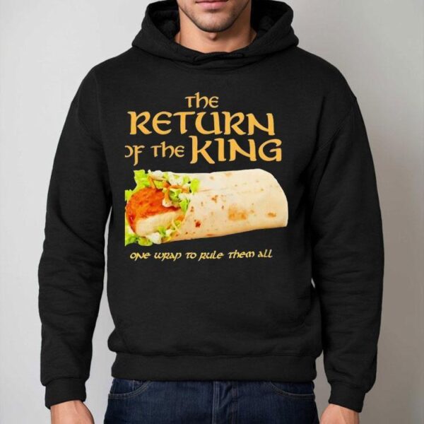 Burrito The Return Of The King One Wrap To Rule Them All Shirt