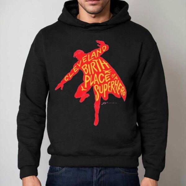 Cleveland Birthplace Of A Superhero Silhouette Shirt