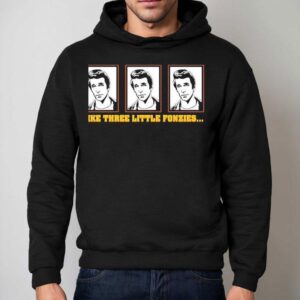 Fonzie Like Three Little Fonzies Hoodie